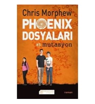 Phoenix Dosyaları 3 : Mutasyon