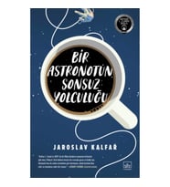 Bir Astronotun Sonsuz Yolculuğu