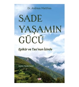 Sade Yaşamın Gu¨cu¨