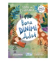 Soru ve Cevaplarla Bana Dinimi Anlat