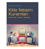 Kitle İletişim Kuramları
