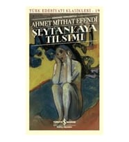 Şeytankaya Tılsımı (Günümüz Türkçesiyle) - Türk Edebiyatı Klasikleri