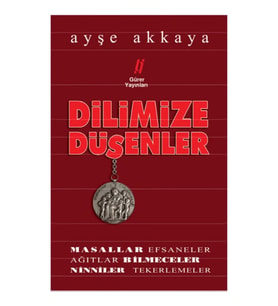 Dilimize Düşenler