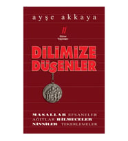 Dilimize Düşenler