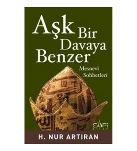 Aşk Bir Davaya Benzer