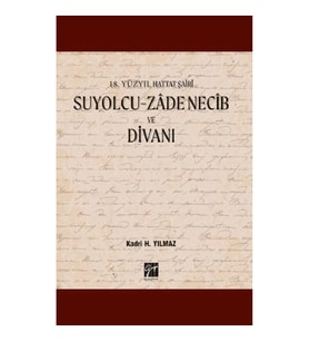 Suyolcu- Zade Necib ve Divanı