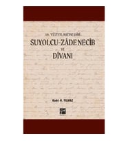 Suyolcu- Zade Necib ve Divanı