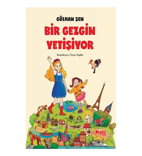 Bir Gezgin Yetişiyor