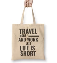 Travel More and Work Less Heartbeat Bez Çanta Uzun Saplı