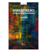 Duvarlar Yıkılınca
