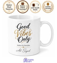 Good Vibes Only Yazılı Sadece İyi Enerjiler Kupa Bardak Hediye