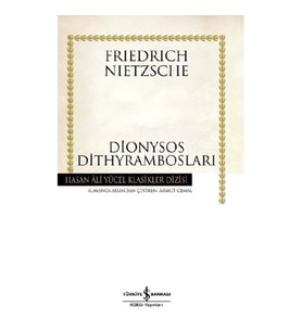 Dionysos Dithyrambosları - Hasan Ali Yücel Klasikleri (Ciltli)