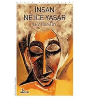 İnsan Ne İle Yaşar