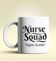 Kişiye Özel Nurse Squad (Hemşire Tayfası) Tasarımlı Beyaz Kupa