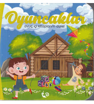 Oyuncaklar - Avuç İçi Kitaplarım Dizisi