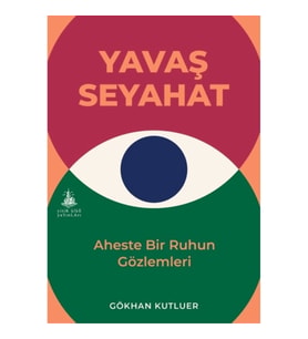 Yavaş Seyahat
