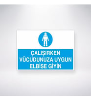 Çalışırken Vücudunuza Uygun Elbise Giyin
