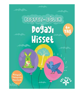 Keşfet - Eğlen: Doğayı Hisset