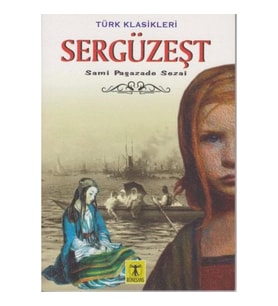 Sergüzeşt - Türk Klasikleri