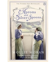 Aprons And Silver Spoons: The Heartwarming Memoirs Of A 1930S Scullery Maid