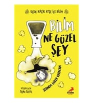 Bilim Ne Güzel Şey - Uçuk Kaçık Ayşe ile Bilim 1
