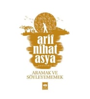 Aramak ve Söyleyememek
