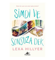 Şimdi Ve Sonsuza Dek - Lexa Hillyer