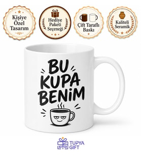 Bu Kupa Benim Yazılı Komik Baskılı Porselen Kupa Bardak Eğlenceli Hediye