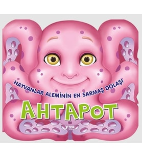 Hayvanlar Aleminin En Sarmaş Dolaşı Ahtapot