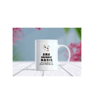 Ama Kafamız Nasıl Güzel Yazılı Komik Kupa Bardak (Beyaz)
