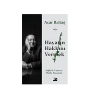 Hayatın Hakkını Vermek Acar Baltaş Doğan Kitap