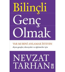 Bilinçli Genç Olmak
