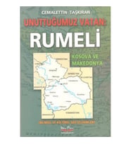Unuttuğumuz Vatan: Rumeli
