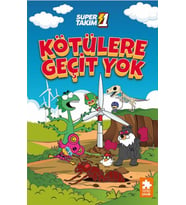 Süper 1 Takım 3-Kötülere Geçit