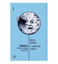 Sinema: Tarih -Kuram -Eleştiri