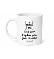Tatil Dönüşü Hüznü Kapıkule Sınır Kapısı Esprili Çay Kupası Hediye Bardak