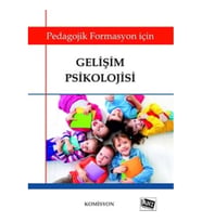 Pedagojik Formasyon İçin Gelişim Psikolojisi