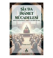 Şia’da İmamet Mücadelesi