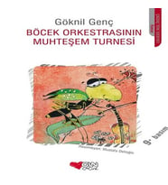 Böcek Orkestrasının Muhteşem Turnesi