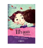 İlham Öyküleri - Murat Çiftkaya - Genç Hayat Yayınları