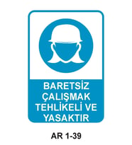 İŞ GÜVENLİĞİ UYARI LEVHASI 1 ADET PVC 21 X 29CM