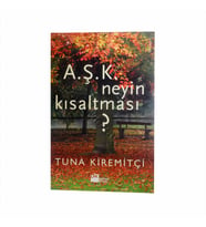 A.ş.k. Neyin Kısaltması ? - Tuna Kiremitçi