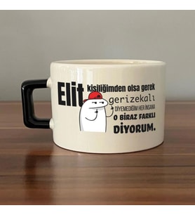 Elit Kişiliğimden Olsa Gerek Baskılı Siyah Kulplu C Fincan