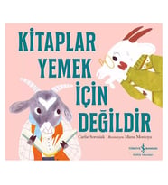 Kitaplar Yemek İçin Değildir Carlie Sorasiak İş Bankası Kültür Yayınları