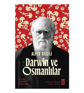 DARWİN VE OSMANLILAR  ALPER BİLGİLİ  TİMAŞ