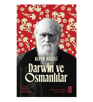 DARWİN VE OSMANLILAR  ALPER BİLGİLİ  TİMAŞ