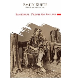 Zanzibarlı Prensesin Anıları
