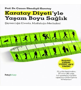 Karatay Diyeti'yle Yaşam Boyu Sağlık