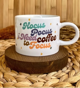 Hocus Pocus I Need Coffee to Focus Baskılı Motto Fincan Kupa