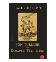 Jön Türkler ve Komplo Teorileri